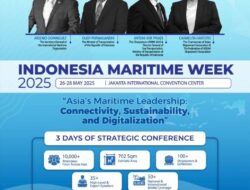 INDONESIA MARITIME WEEK 2025: AJANG STRATEGIS TINGKAT ASIA UNTUK PERKUAT EKOSISTEM MARITIM BERKELANJUTAN